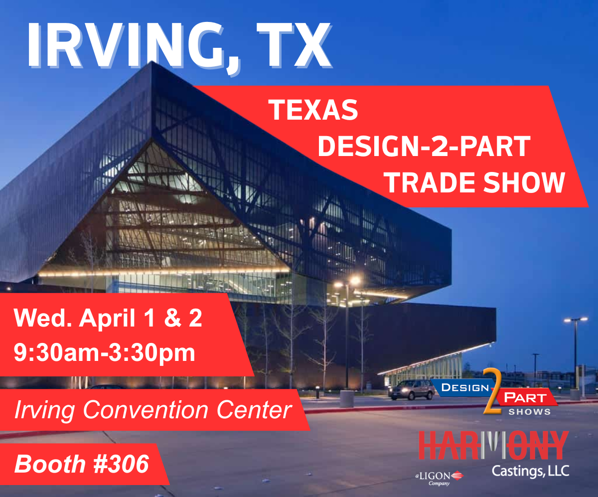 Irving Texas Design 2 Part Trade Show Information, Casting Trade Show